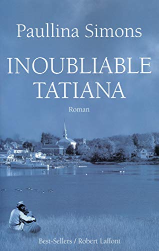 INOUBLIABLE TATIANA T.3