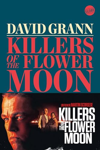 KILLERS OF THE FLOWER MOON