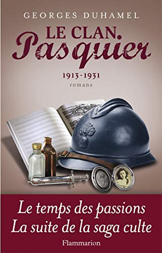 LE CLAN PASQUIER 1913-1931