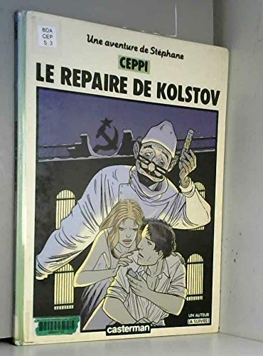 LE REPAIRE DE KOLSTOV